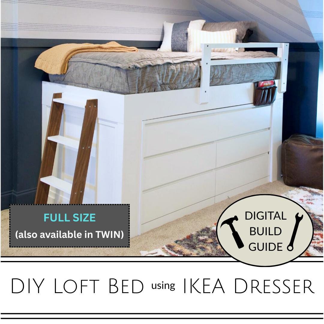 Lofted Bed (FULL Size) With Ikea Dresser - Detailed Build Plans - Etsy, image size:1080x1080