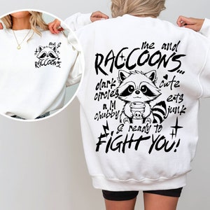 Funny Sarcastic Raccoon Sweatshirt, Coffee Lover Raccoon Sweatshirt, Overstimulated Snarky Trendy Sarcasm Retro Sweatshirt Mother's Day Gift