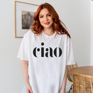 Ciao Bella Shirt, Vespa Shirt ,Italian Italy,Honeymoon Shirt,Gift for Italian,International Travel,Italian Sayings,Vintage Vibe,Italia Vacay