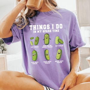 Comfort Colors© Funny Pickles Shirts,Pickle Shirt Gift For Pickle Lover,Funny Canning Shirt Birthday Gift,Things I Do In My Spare Pickle Jar immagine 8