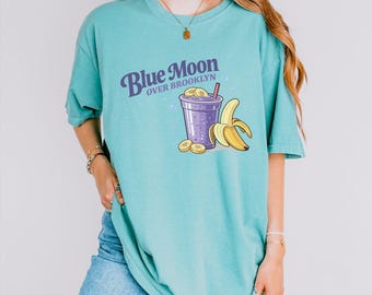 Comfort Colors® Blue Moon Over Brooklyn Shirt, Comfort Colors Graphic Tee, Romance Movie Inspired Shirt
