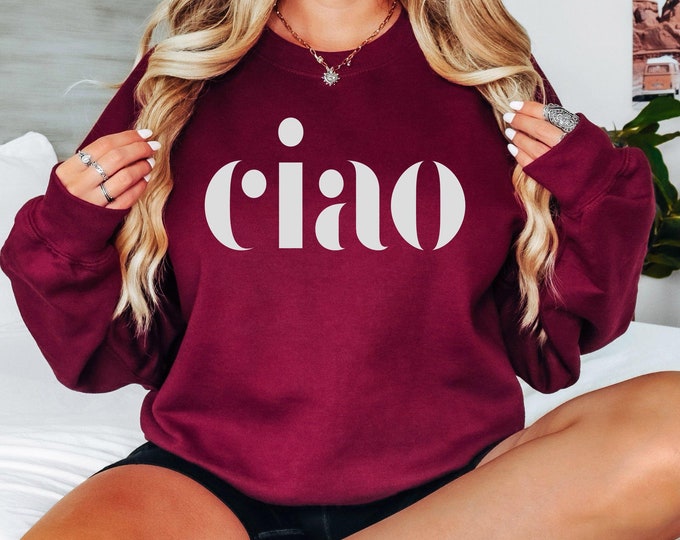 Ciao Bella Sweat, Vespa Sweatshirt, Italian Italy,Honeymoon, Gift for Italian,International Travel,Italian Sayings,Vintage Vibe,Italia Vacay
