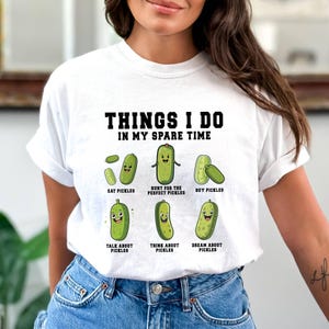 Comfort Colors© Funny Pickles Shirts,Pickle Shirt Gift For Pickle Lover,Funny Canning Shirt Birthday Gift,Things I Do In My Spare Pickle Jar immagine 6