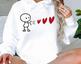 Funny Valentines Day Hoodie, Stickman Hoodie, Love Hoodie,Sarcastic Hoodie,Heart Hoodie,Cute Valentines Day,I Love You Hoodie,Be Mine Hoodie