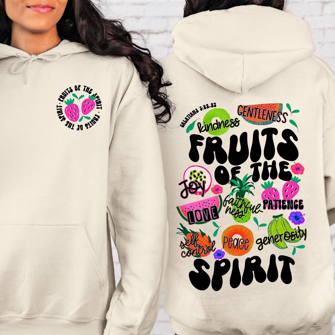 Fruit of the Spirit Hoodie, Christian Bible Verse Hoodie, Scripture ...
