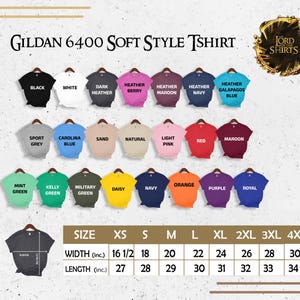 May include: A display of Gildan 6400 Soft Style T-shirts in various colors, including black, white, and navy. The image includes a size chart with measurements in inches, ranging from XS to 4XL, and the text "LORD SHIRTS".
