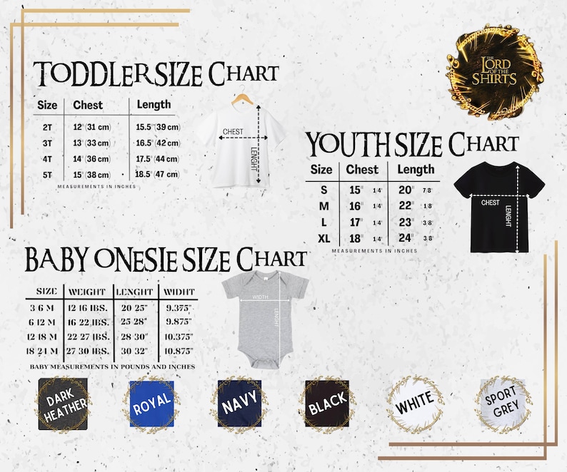 May include: Size charts for toddler, youth, and baby onesie apparel. The charts display chest, length, and width measurements in inches and centimeters. Color options include dark heather, royal, navy, black, white, and sport grey.