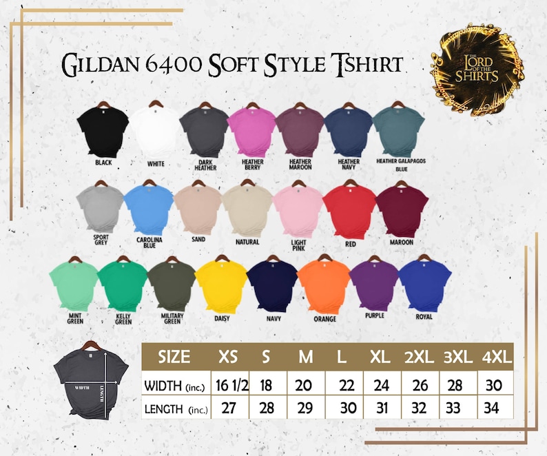 May include: A chart showing the size chart for Gildan 6400 Soft Style T-shirts. The chart shows the width and length in inches for sizes XS to 4XL. The chart is displayed against a background of 24 different colored t-shirts.