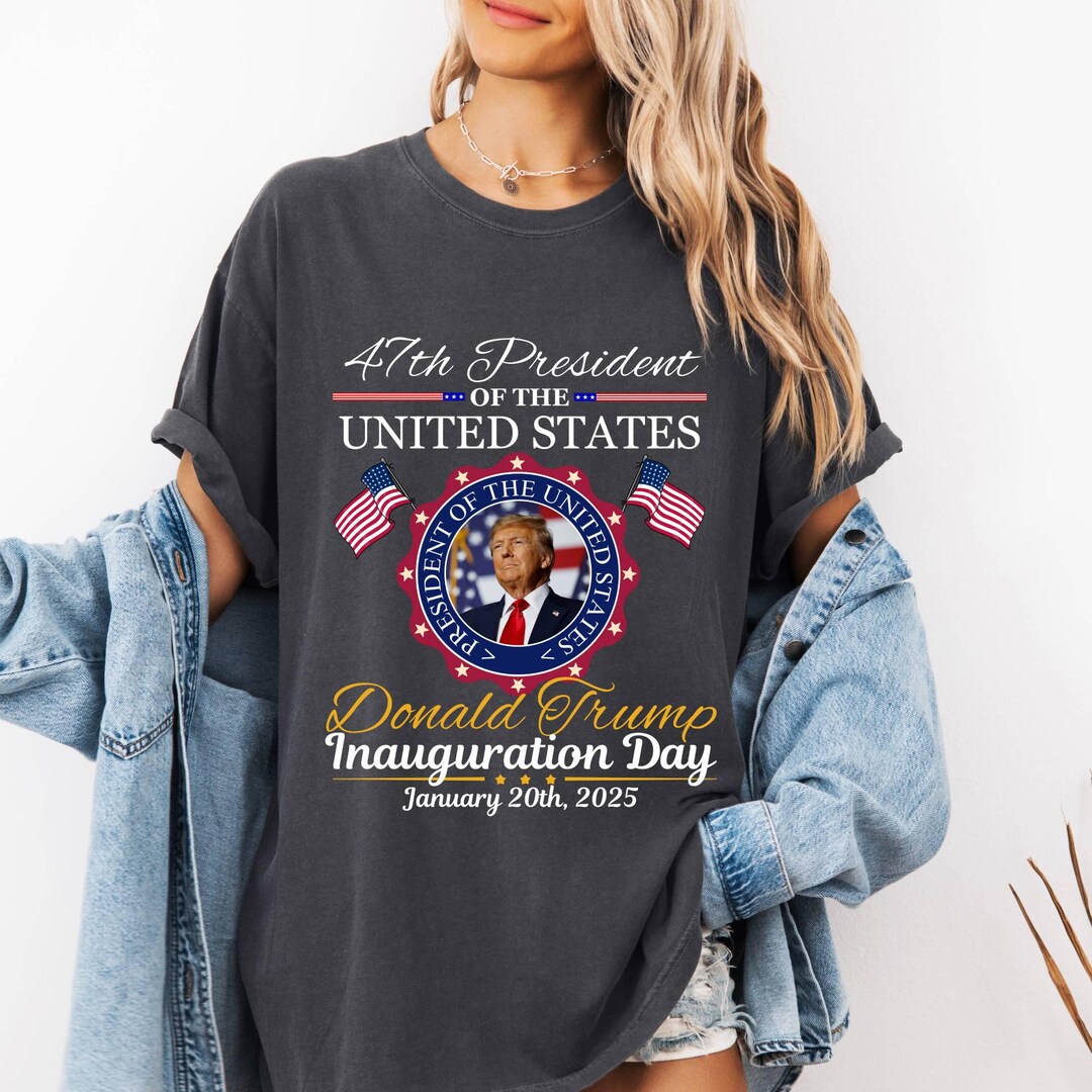 Comfort Colors© President Donald Trump Inauguration Day Shirt, 47th US