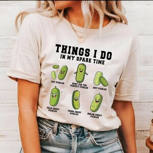 Funny Pickles Shirts, Pickle Shirt Gift For Pickle Lover, Funny Canning T-Shirt Birthday Gift, Things I Do In My Spare Pickle Jar Shirt