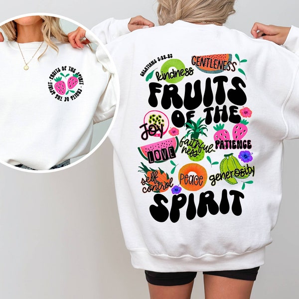 Fruit of the Spirit Sweatshirt, Christian Sweatshirt, Fruit Sweatshirt, Bible Verse Sweatshirt, Scripture Sweatshirt Trendy  Religious Sweat
