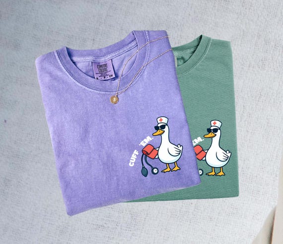 Cuff Em Nurse Practitioner Tee Comfort Colors Funny Goose Nurse Shirt, ER Nurse Shirt, RN Nurse Shirt, Nurse Appreciation, Funny Nurse Shirt