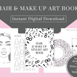 Make up and hair stylist sketch book printable, Instant digital download make up activity book, hair stylist templates for teens and kids