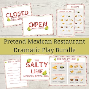 May include: A collection of printable play restaurant materials. Includes signs that say "Closed" and "Open", order tickets, a menu, and a hours of operation sheet. The theme is a Mexican restaurant called "The Salty Lime".