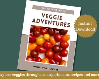 Veggie Adventures - Totally Into Tomatoes - Kids Cooking Activity for Preschool and Elementary