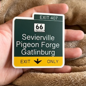 Sevierville, pigeon forge, gatlinburg exit sign Sticker | Tennessee, Smokies, Sevierville, Vacation, Sticker