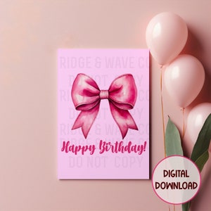 Printable 5x7 Birthday card, coquette bow, happy birthday card for friend, gift for mom, gift for her, pink birthday card for sister,