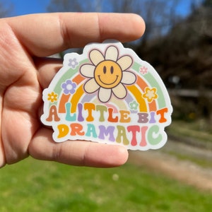 A Little Bit Dramatic Sticker, Retro 70s Aesthetic Vinyl Decal, Sassy Quote Sticker for Water Bottles, Laptops, Journals & Gifts