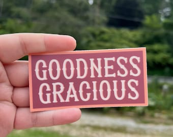 Goodness Gracious southern Appalachian sticker | water bottle sticker, laptop sticker, Appalachia, Tennessee