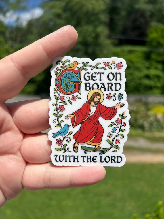 Get on board with the Lord sticker, funny christian  gift, Christian Bible verse sticker, religious gift for frien, bible journaling sticker