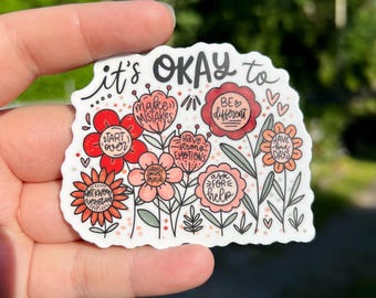 It’s okay to floral boho sticker, mental health sticker for water bottle, inspirational gift for friends, kindness sticker, laptop sticker