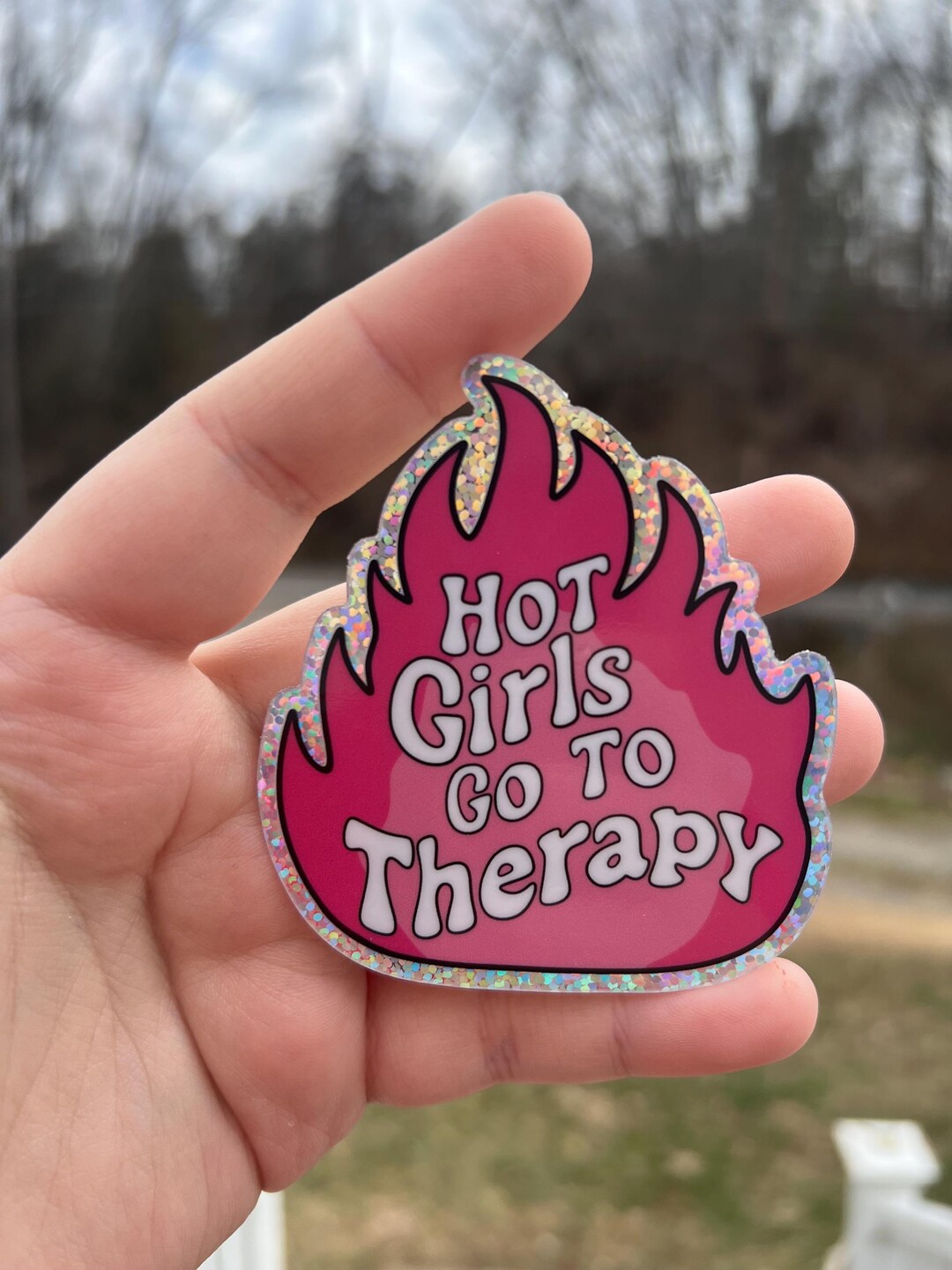 Hot Girls Go to Therapy Sticker, Glitter Mental Health Sticker, Self ...
