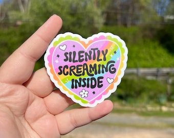 Silently screaming inside sticker, mental health sticker for women, water bottle sticker, journaling sticker, self care sticker for planner