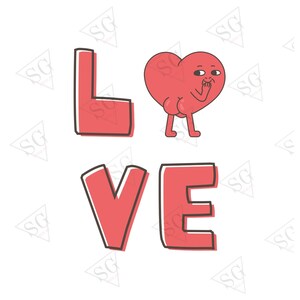 Valentine’s Day Heart Love PNG Design, Cute and Funny Romantic Sublimation File, Happy Love Printable Graphic for T Shirt Mug Gift Project