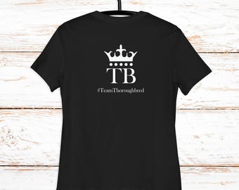 Team Thoroughbred T-Shirt – OTTB Equestrian Gift, Thoroughbred pride shirt, Horse Riding shirt, Equestrian clothes