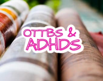 OTTB & ADHD Vinyl Sticker, Funny Horse Decal