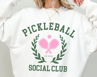 pickleball league sweatshirt, pickleball social club, pickleballer gift, pickleball shirt, custom team sweatshirt, matching sweatshirts