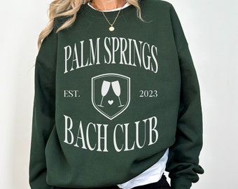 custom location palm springs girls club bachelorette sweatshirt, palm springs girls trip crewneck, preppy clothes, custom palm springs tee