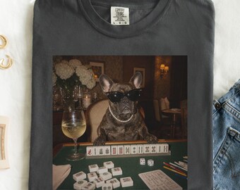 french bulldog shirt, frenchie mom gift, mhajong club tee, cute dog lover gift for her
