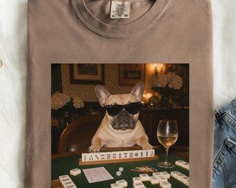 french bulldog mahjong shirt, funny dog shirt, gift for french dog mom, cute dog tees