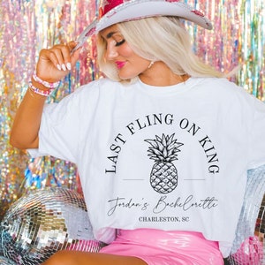 last fling on king bachelorette party shirt, charleston bachelorette, charleston girls club, beach bachelorette, custom bachelorette shirts