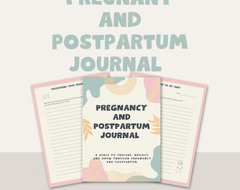 Pregnancy & Postpartum Journal: Guided Writing Prompts for New Moms (Digital Download)