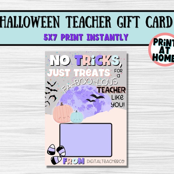 No Tricks, Just Treats Printable Gift Card Holder for Teacher