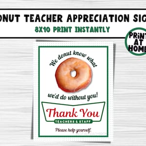Krispy Kreme Donut Inspired Teacher & Staff Appreciation Sign 8x10