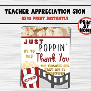 Popcorn teacher & staff appreciation sign 8x10. Staff thank you signs for break room.