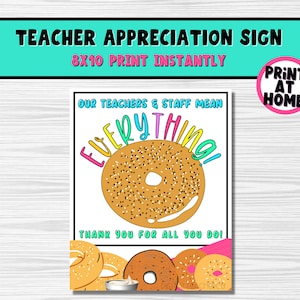 Neon bagel teacher appreciation sign 8x10. Staff thank you signs for break room.