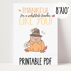 Thankful for Substitute Teacher and Appreciation Sign | Thank a Substitute Teacher | Substitute Teacher Appreciation Team Gift Ideas