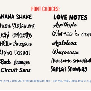 May include: Image displaying a variety of font choices in black text against a cream background. The text includes phrases like "Fashion Statement" and "Winter is coming." The words "FONT CHOICES" are in red at the top. A note at the bottom mentions personalization.