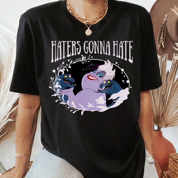 Disney Little Mermaid Ursula Haters Gonna Hate T-Shirt, Disney Villains Tee, Disneyland Epcot Family Matching Shirts, Magic Kingdom Shirts