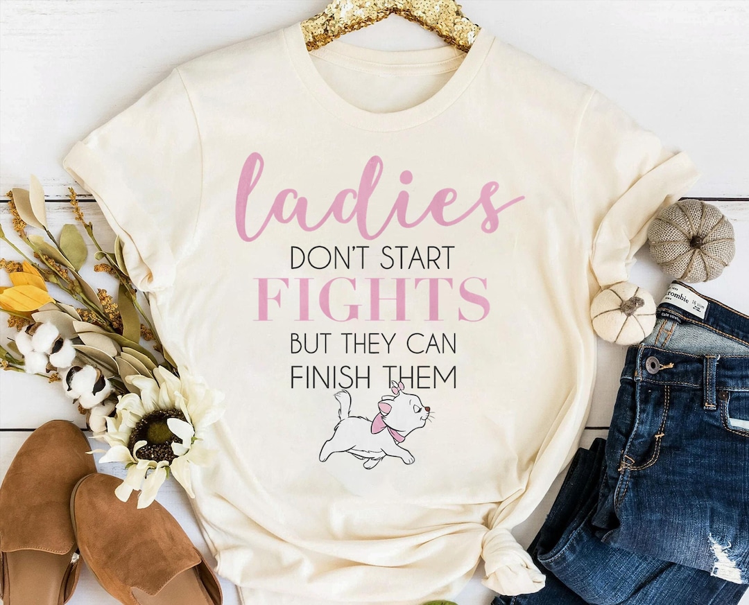 Camiseta de Disney The Aristocats Marie Ladies Don't Start Fights ...