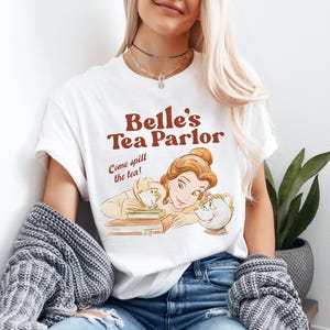 Disney Belle's Tea Parlor Spill The Tea Shirt, Beauty and The Beast Disney Princess Chip Potts Shirt, Disneyland Family Matching Tee image 2