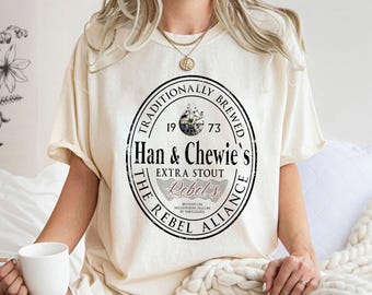 Star Wars 1973 Han and Chewies Extra Stout Rebels Shirt, Star Wars The Rebel Aliance Tee, Star Wars Fan, Disneyland Galaxy's Edge Trip 2026