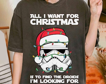 Camiseta navideña de Star Wars con el Stormtrooper "Todo lo que quiero para Navidad", divertida camiseta navideña de Star Wars, regalo para viaje a Disneyland desde Galaxy's Edge