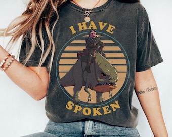 Star Wars Kuiil Blurrg I Have Spoken Shirt, The Mandalorian Shirt, Disney Star Wars Fan Gifts, Disneyland WDW Family Matching Shirt