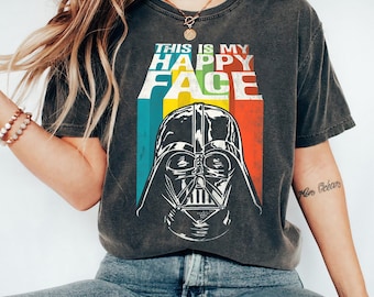 Star Wars Darth Vader Das ist mein glückliches Gesicht Shirt, Star Wars Shirt, Galaxy's Edge Shirt, Disneyland Familienurlaub Geschenk T-Shirt, Magic Kingdom