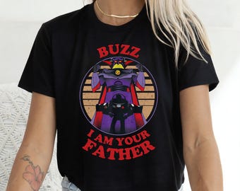 Retro Zurg And Buzz I Am Your Father Shirt, Disney Pixar Toy Story T-shirt, Father's Day Gift, Disneyland WDW Family Matching Tee Trip